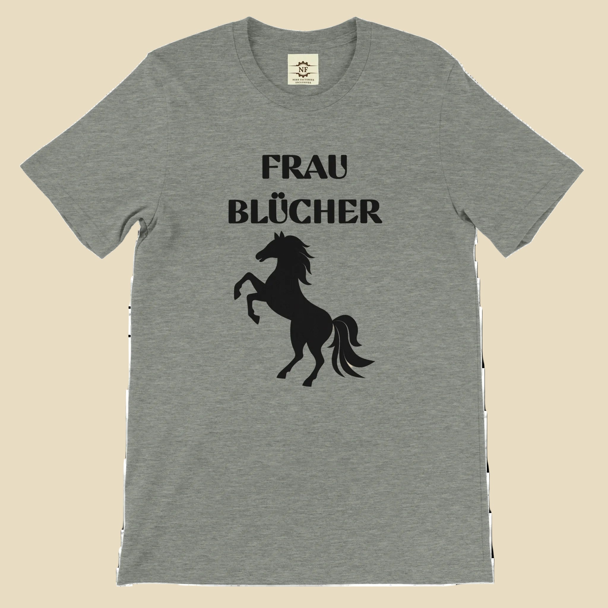 Gray t-shirt with a solid black horse silhouette and 'Frau Blucher' text in black above it