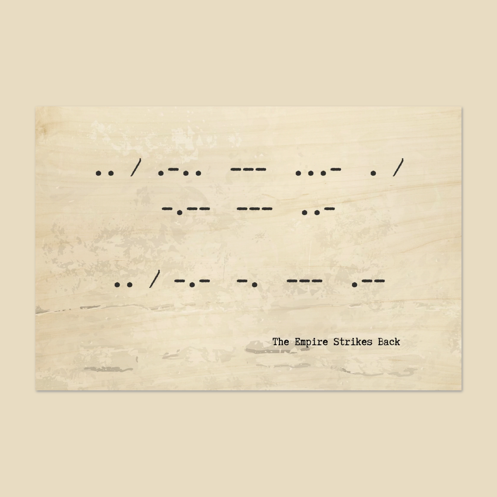 "I Love You I Know" Wood Print in Beige - Morse Code Movie Quote Wall Art | A Nerd Factories Exclusive