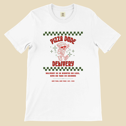 ~"Pizza Dude's Got 30 Seconds" Unisex T-Shirt